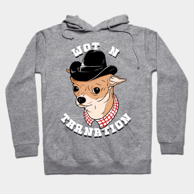 Wot N Tarnation Hoodie by dumbshirts